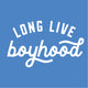 White logo text: LONG LIVE boyhood on blue background